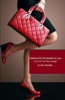 Feminized by His Mother-In-Law: Part One: Not Man Enough 1730913407 Book Cover