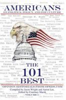 Americans on Politics, Policy, and Pop Culture: The 101 Best Opinion Editorials From OpEds.com 0595361641 Book Cover