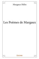 Les Poèmes de Margaux (French Edition) 2414016639 Book Cover