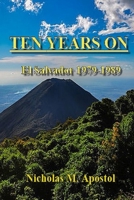 Ten Years On: El Salvador 1979-1989 B0DW7YPNQV Book Cover