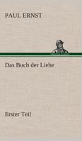 Das Buch der Liebe 3849529894 Book Cover