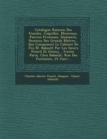 Catalogue Raisonn� Des Fossiles, Coquilles, Mineraux, Pierres Pr�cieuses, Diamants, Desseins Des Grands Ma�tres... Qui Composent Le Cabinet De Feu M. Babault Par Les Sieurs Picard Et Glomy... [vente � 1249611393 Book Cover