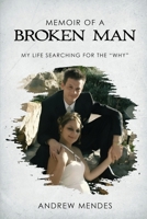 Memoir of a broken man B0GRP2BGGX Book Cover