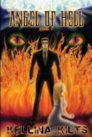 Angel of Hell 1497332737 Book Cover