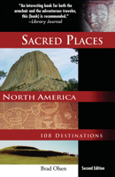 Sacred Places North America: 108 Destinations 1888729139 Book Cover
