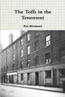 The Toffs in the Tenement 1446665682 Book Cover