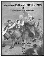 Jonathan Fuller Jr. (1719-1777) of Westminster, Vermont 1983612375 Book Cover