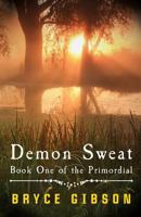 Demon Sweat 1491039728 Book Cover