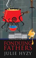 Fonduing Fathers 0425251810 Book Cover