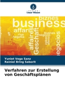 Verfahren zur Erstellung von Geschäftsplänen (German Edition) 6206681327 Book Cover