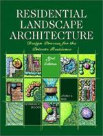 Residential Landscape Architecture: Design Process For The Private Residence