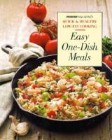 Easy One-Dish Meals: Time-Saving, Nourishing One-Pot Dinners from the Stovetop, Oven and Salad Bowl (Prevention's Quick and Healthy Low-Fat Cooking (Series).) 0875963250 Book Cover
