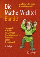 Die Mathe-Wichtel Band 2: Humorvolle Aufgaben Mit Losungen Fur Mathematisches Entdecken AB Der Sekundarstufe 3658179694 Book Cover