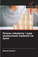Proces szkolenia i jego skutecznosc badanie na zywo (Polish Edition) 6209561802 Book Cover
