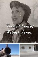 Turmoil Sunset 1505325994 Book Cover
