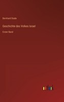 Geschichte des Volkes Israel: Erster Band 3368626035 Book Cover