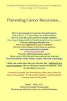 Preventing Cancer Recurrence: Or Prolonging Survival by 3, 5, 7 Years 1533686955 Book Cover