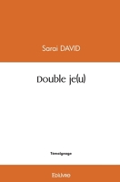 Double je(u) (French Edition) 2414555688 Book Cover