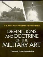 Definitions and Doctrine of the Military Art: Past and Present 0895292750 Book Cover