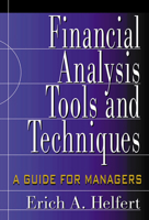 Financial Analysis Tools and Techniques: A Guide for Managers 0071395415 Book Cover