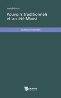 Pouvoirs traditionnels et société Mbosi 2748369084 Book Cover