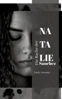 Die Rache der Natalie Sanchez (German Edition) 3384216970 Book Cover
