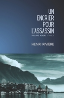 UN ENCRIER POUR L'ASSASSIN (French Edition) B0FZ4HLBHX Book Cover