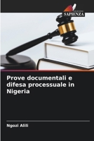 Prove documentali e difesa processuale in Nigeria (Italian Edition) 6208251494 Book Cover