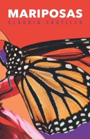 Mariposas 6079919230 Book Cover