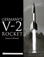 Germany's V-2 Rocket 0764324527 Book Cover