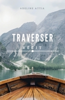 Traverser (French Edition) B0DQKPWY32 Book Cover