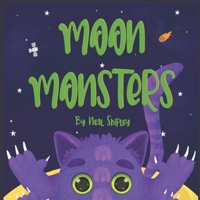 Moon Monsters B0DRPTF8WH Book Cover
