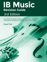 Ib Music Revision Guide: Everything You Need to Prepare for the Music Listening Examination (Standard and Higher Level 2019-2021) 1783088664 Book Cover