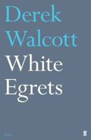 White Egrets 0374532702 Book Cover