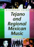 Tejano and Regional Mexican Music 0823076911 Book Cover