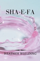 Sha-e-Fa B0C11XQMCB Book Cover