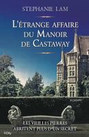 L'étrange affaire du Manoir de Castaway 2824604921 Book Cover