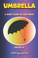 Umbrella: Based on the real life events B0CLY39GKW Book Cover