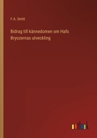 Bidrag till k�nnedomen om Hafs Bryozernas utveckling 3563161801 Book Cover