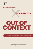 Out of Context: Understanding the Bible in Context B0F1K496T6 Book Cover