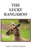 The Lucky Kangaroo 1669844080 Book Cover