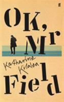 OK, Mr Field 0525573631 Book Cover