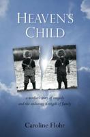 Heaven's Child 194059815X Book Cover