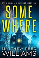 Somewhere 1960226177 Book Cover