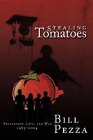 Stealing Tomatoes 1438967144 Book Cover