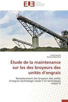 A0/00tude de La Maintenance Sur Les Des Broyeurs Des Unita(c)S D Engrais 383818517X Book Cover