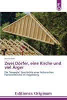 Zwei Dörfer, eine Kirche und viel Ärger 3639540018 Book Cover