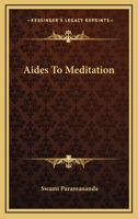 Aides To Meditation 1168640423 Book Cover