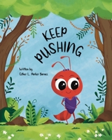 Keep Pushing 1088063519 Book Cover