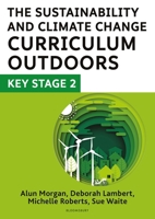 THE SUSTAINABILITY AND CLIMATE CHANGE CU 1801992754 Book Cover